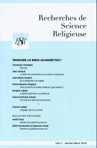 Traduire la Bible aujourd&rsquo;hui ?