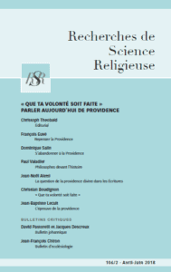« Que Ta volonté soit faite ».  Parler aujourd’hui de Providence.