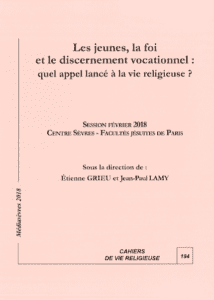 Les jeunes, la foi et le discernement vocationnel ? Quel appel lancé à la vie religieuse ?