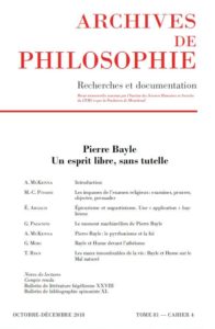 Pierre Bayle. Un esprit libre sans tutelle.