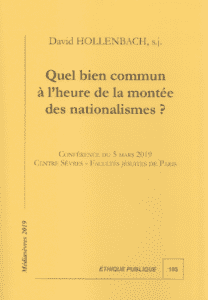 Quel bien commun à l’heure de la montée des nationalismes ?