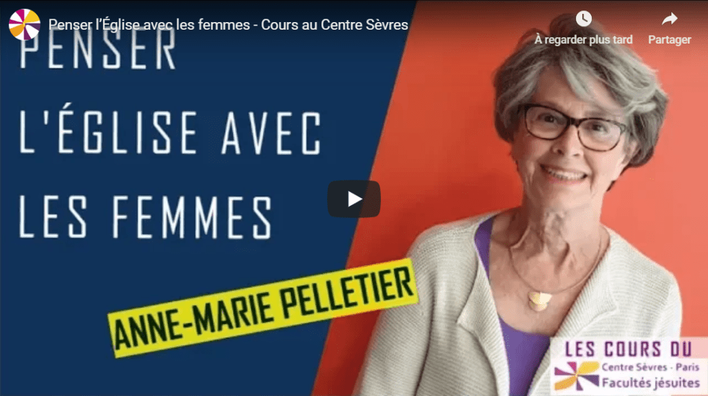 Penser l'Eglise avec les femmes -AM Pelletier -centre sevres