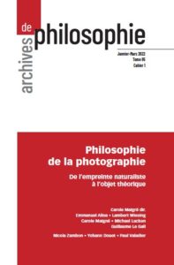 Philosophie de la photographie, de l’empreinte naturaliste à l’objet théorique