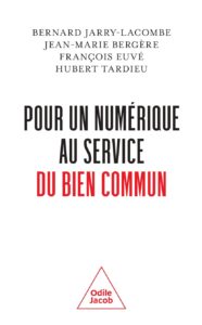 Pour un numérique au service du bien commun
