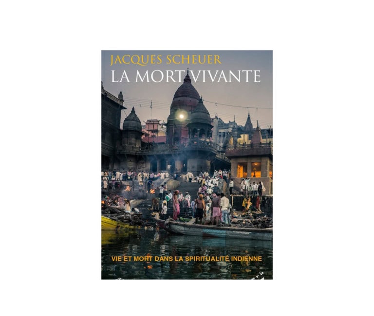 Soirée autour du livre de J. Scheuer « La mort vivante. Vie et mort dans la spiritualité indienne »