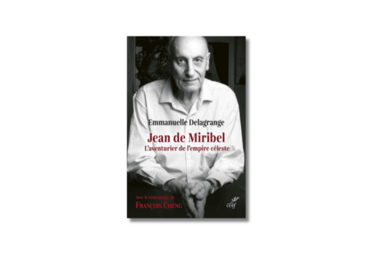 Lancement de l’ouvrage d’Emmanuelle Delagrange « Jean de Miribel, l’aventurier de l’Empire céleste » (Cerf, octobre 2025)