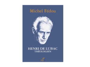Henri de Lubac, théologien