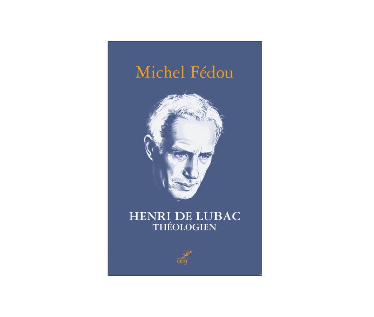Soirée autour du livre de Michel Fédou, Henri de Lubac théologien