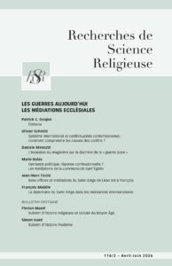 Les guerres aujourd&rsquo;hui – Les médiations ecclésiales