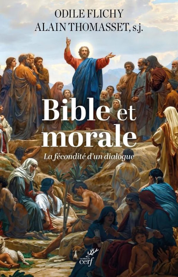 Bible et morale. La fécondité d’un dialogue. Soirée autour du livre d’Alain Thomasset et Odile Flichy