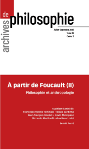 À partir de Foucault (II) – Philosophie et anthropologie